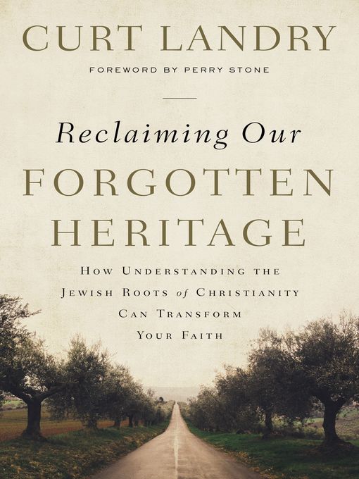 Title details for Reclaiming Our Forgotten Heritage by Curt Landry - Available